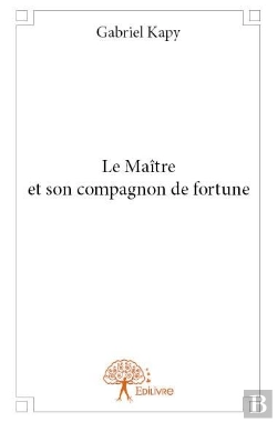 Bertrand.pt - Le Maitre Et Son Compagnon De Fortune