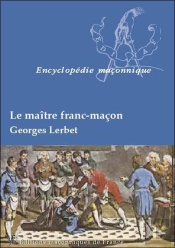 Le Maitre Franc-Macon