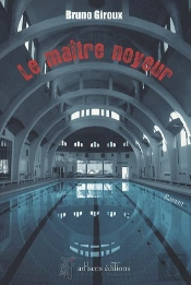 Le Maitre-Noyeur