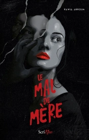 Le Mal De Mere