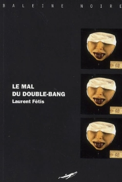 Bertrand.pt - Le Mal Du Double-Bang