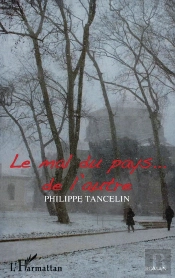 Le Mal Du Pays... De L'Autre