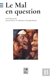 Le Mal En Question