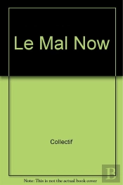 Le Mal Now