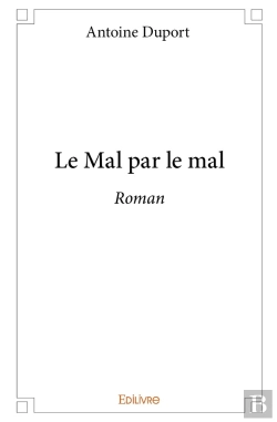 Bertrand.pt - Le Mal Par Le Mal : Roman