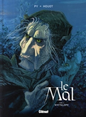 Le Mal T.2 ; Nyctalope