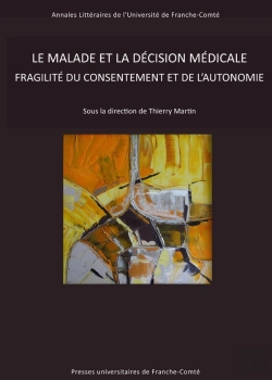 Bertrand.pt - Le Malade Et La Décision Médicale : Fragilité Du Consentement Et De L'Autonomie