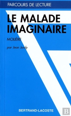 Bertrand.pt - Le Malade Imaginaire, De Molière