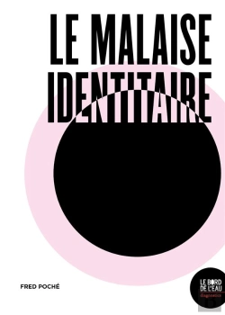 Bertrand.pt - Le Malaise Identitaire