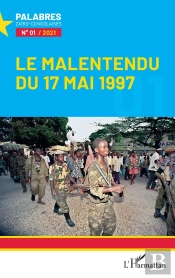 Le Malentendu Du 17 Mai 1997