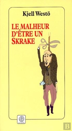 Bertrand.pt - Le Malheur D'Etre Un Skrake