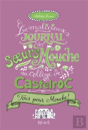 Le Malicieux Journal Des Soeurs Mouche Au Collège De Castelroc T.2 ; Pleins Feux Sur L'Automne