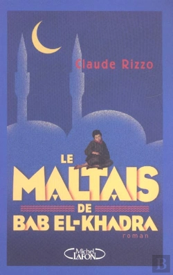 Bertrand.pt - Le Maltais De Bab El-Khadra