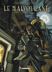 Le Malvoulant Tome 3 ; Le Carnet