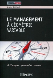 Le Management A Geometrie Variable