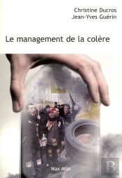 Le Management De La Colère