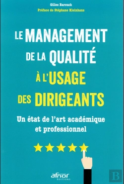 Bertrand.pt - Le Management De La Qualite A L'Usage Des Dirigeants