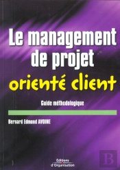 Le Management De Projet Oriente Client