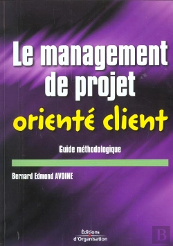 Bertrand.pt - Le Management De Projet Oriente Client