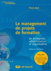 Le Management De Projets De Formation En Entreprise, Administration Et Organisation