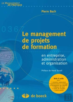 Bertrand.pt - Le Management De Projets De Formation En Entreprise, Administration Et Organisation
