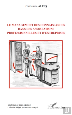 Bertrand.pt - Le Management Des Connaissances Dans Les Associations Professionnelles Et D'Entreprises