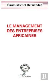 Le Management Des Entreprises Africaines