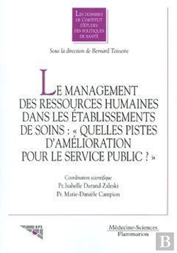 Bertrand.pt - Le Management Des Ressources Humaines Dans Les Etablissements De Soin: 