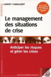 Le Management Des Situations De Crise