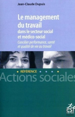 Bertrand.pt - Le Management Du Travail Dans Le Secteur Social Et Médico-Social
