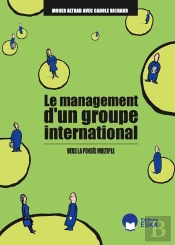 Le Management D'Un Groupe International ; Vers La Pensée Multiple