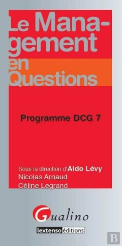 Bertrand.pt - Le Management En Questions ; Programme Dcg 7