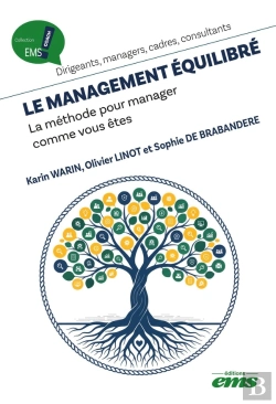 Bertrand.pt - Le Management Équilibré : La Méthode Pour Manager Comme Vous Êtes