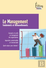 Le Management ; Fondements Et Renouvellements