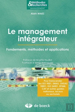 Bertrand.pt - Le Management Intégrateur ; Fondements, Méthodes Et Applications