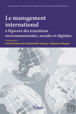 Bertrand.pt - Le Management International À L'Épreuve Des Transitions Environnementales, Sociales Et Digitales