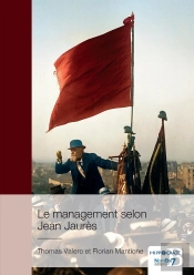 Le Management Selon Jean Jaurès