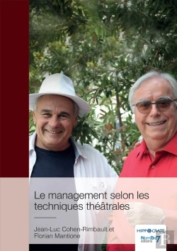 Bertrand.pt - Le Management Selon Les Techniques Théâtrales