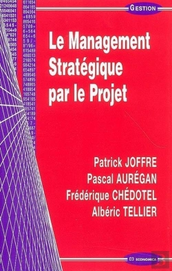 Bertrand.pt - Le Management Stratégique Par Le Projet