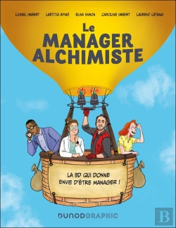 Bertrand.pt - Le Manager Alchimiste : La Bd Qui Donne Envie D'Être Manager !