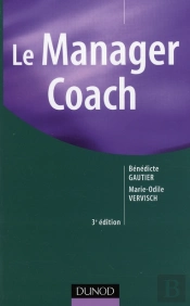 Le Manager Coach (3e Édition)