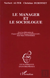 Le Manager Et Le Sociologue : Correspondance À Propos De L'Évolution De France Télécom De 1978 À 1992