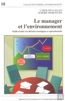 Bertrand.pt - Le Manager Et L'Environnement : Outils D'Aide À La Décision Stratégique Et Opérationnelle