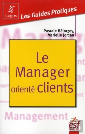 Le Manager Orienté Le Clients