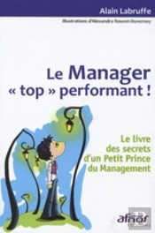 Le Manager 'Top' Performant !