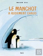 Le Manchot A Rudement Chaud