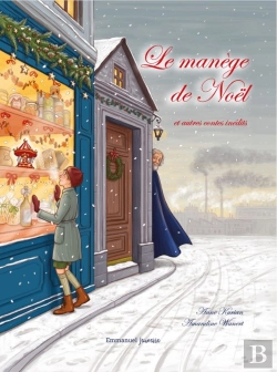 Bertrand.pt - Le Manège De Noël : Et Autres Contes Inédits