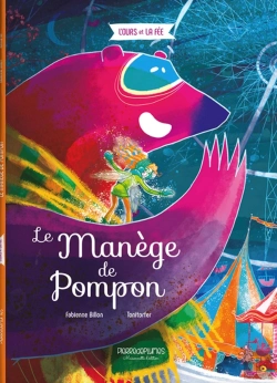 Bertrand.pt - Le Manège De Pompon