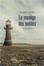 Le Manege Des Oublies