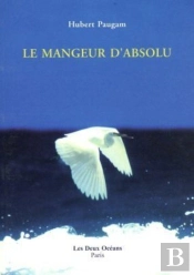 Le Mangeur D'Absolu